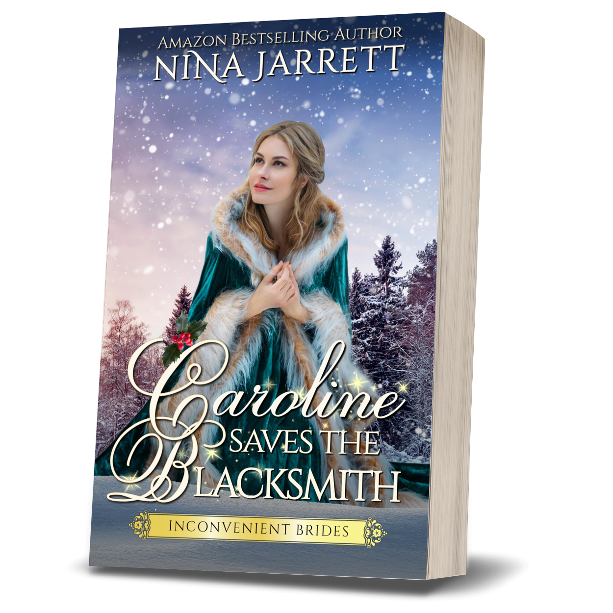 Caroline Saves the Blacksmith (Book 5 - paperback)