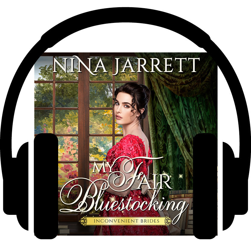 My Fair Bluestocking (Book 3 - audiobook) – Nina Jarrett