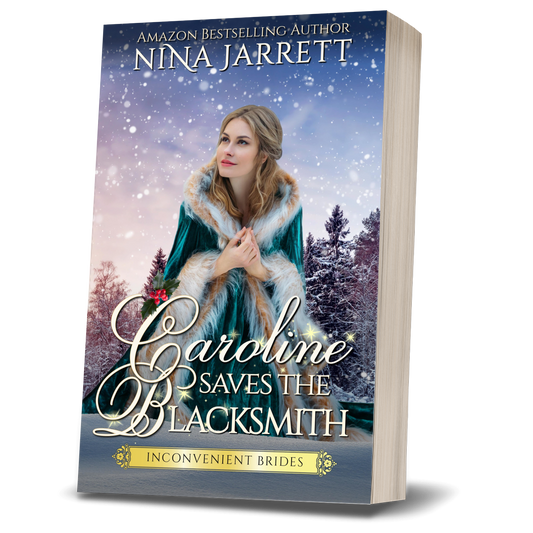 Caroline Saves the Blacksmith (Book 5 - paperback)