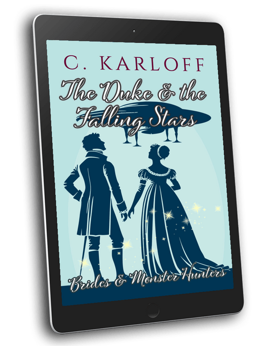 PREORDER November 20 2026 - The Duke' and the Falling Stars (Brides & Monster Hunters #1)