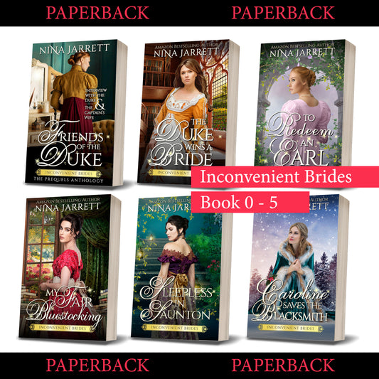 Inconvenient Brides Paperback Bundle (Prequels, Book 1, 2, 3, 4 and 5 PAPERBACK)